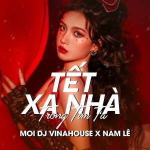 Nonstop - Tết Xa, Happy New Year Remix - Độc Quyền Sanbayviet